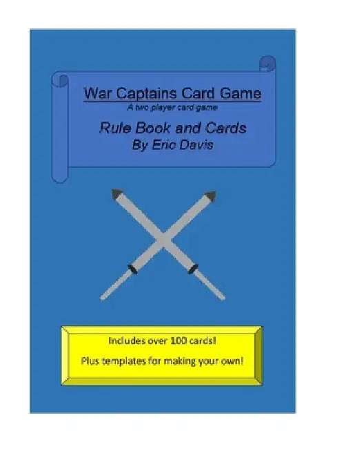 War Captains Card Game by Eric Davis