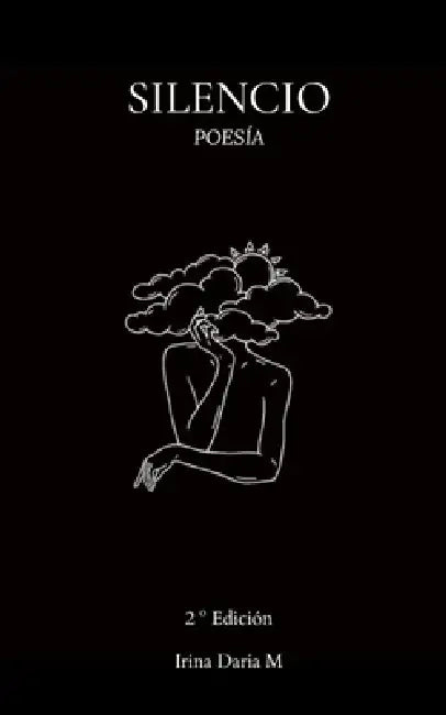 Silencio: Poesía del Recuerdo. by Mamen Díez, Irina Daria Martín García