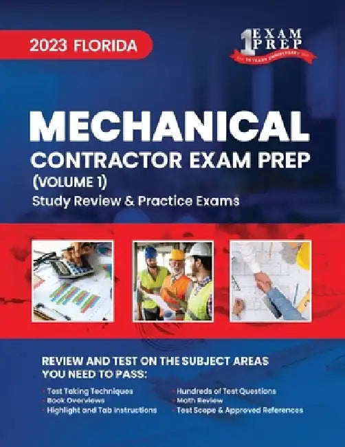 2023 Florida Mechanical Contractor: Volume 1: Study Review & Practice Exams by Upstryve Inc