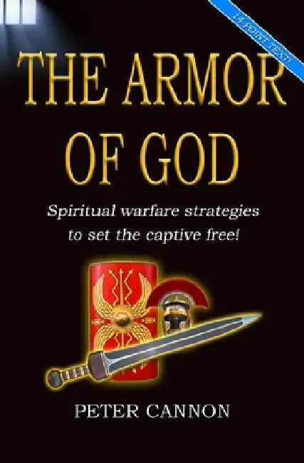 The Armor of God: 14-Point Text by Peter Cannon