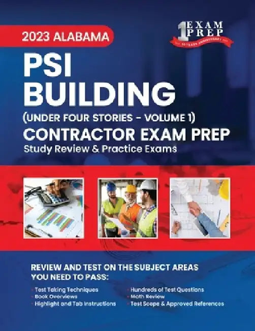 2023 Alabama PSI Building Contractor Under Four Stories: Volume 1: Study Review & Practice Exams by Upstryve Inc