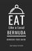 Eat Like a Local- Bermuda: Bermuda Food Guide by Eat Like a. Local