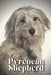 Pyrenean Shepherd: Dog breed overview and guide by Nina Pustova