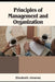 Principles of Management and Organization by Elizabeth Jimenez
