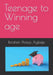 Teenage To Winning Age