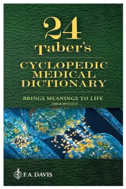 Taber's Cyclopedic Medical Dictionary by Whitlock