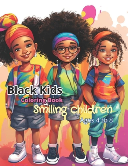 Black Kids Coloring Book: Black Kids Coloring Book: Smiling Children 2 by Coloring Imagination Press