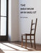 The Maximum Minimalist by R. R. Holmes