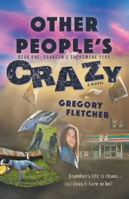 Other People's Crazy by Gregory Fletcher