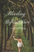 Bleeding Before Love by Adelyn Jayne Hatzung