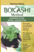 The Bokashi Method: Japanese-style home composting by Valentina Ghione