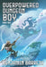 Overpowered Dungeon Boy: Book Two by Lucian Acatrinei