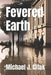Fevered Earth by Michael J. Citak