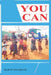 You Can by Martin Zigashane