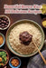 Bountiful Brown Rice: 101 Delicious Recipes by Tasty Tapenade Kano