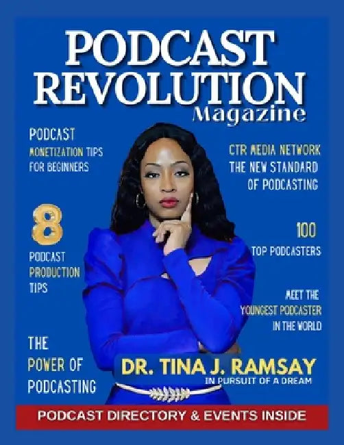 Podcast Revolution Magazine by Ctr Media Network