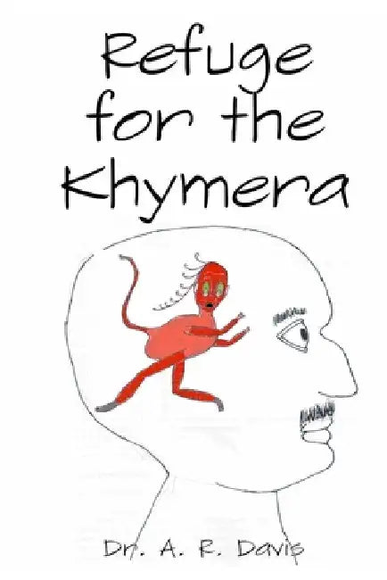 Refuge for the Khymera by A. R. Davis