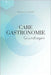 Care Gastronomie: Grundlagen by Kunze, Ronny