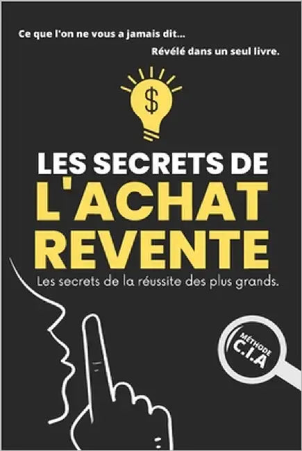 Les Secrets de l'Achat-Revente by Resell, Le M.