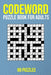 Codeword Puzzle Book for Adults - 90 Puzzles: CodeCracker Word Games (UK Spelling) by Puzzler Pro Publishing