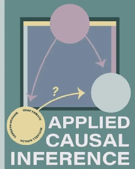 Applied Causal Inference by Uday Kamath