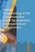 Python Programming: A full Comprehensive Guide for Beginners and experienced programmers by Delix Green