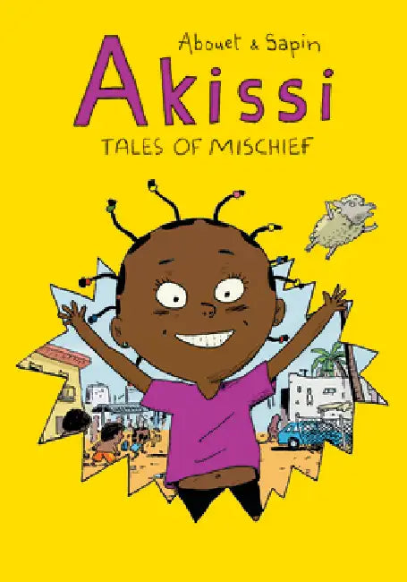 Akissi: Tales of Mischief by Marguerite Abouet, Mathieu Sapin