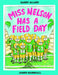 Miss Nelson Has a Field Day by Harry G. Allard, James Marshall