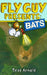 Fly Guy Presents: Bats by Tedd Arnold, Tedd Arnold