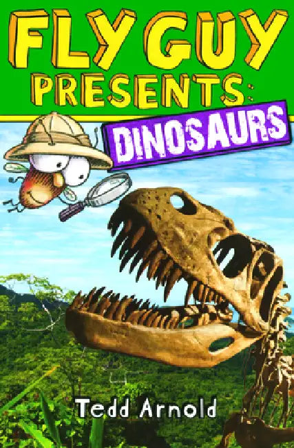 Fly Guy Presents: Dinosaurs by Tedd Arnold, Tedd Arnold