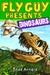 Fly Guy Presents: Dinosaurs by Tedd Arnold, Tedd Arnold