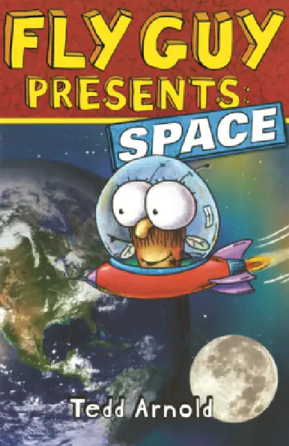 Fly Guy Presents: Space by Tedd Arnold, Tedd Arnold