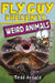 Fly Guy Presents: Weird Animals by Tedd Arnold, Tedd Arnold