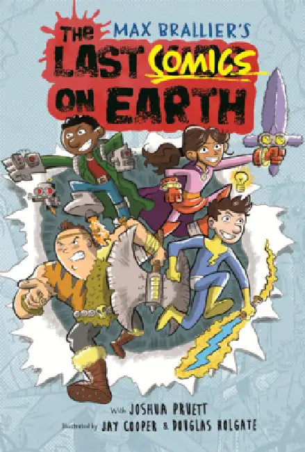 Last Comics on Earth by Max Brallier, Joshua Pruett, Jay Cooper