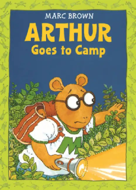 Arthur Goes to Camp by Marc Brown