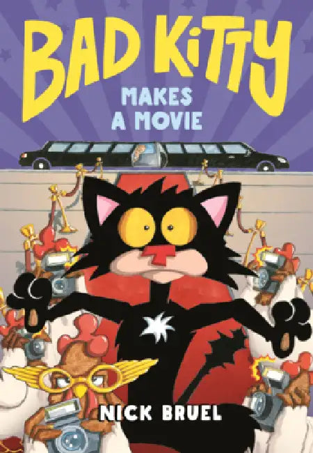 Bad Kitty Makes a Movie (Graphic Novel) by Nick Bruel, Nick Bruel