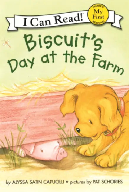 Biscuit's Day at the Farm by Alyssa Satin Capucilli, Pat Schories