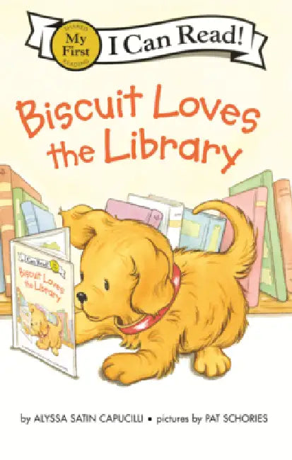 Biscuit Loves the Library by Alyssa Satin Capucilli, Pat Schories
