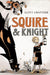 Squire & Knight by Scott Chantler