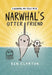 Narwhal's Otter Friend by Ben Clanton