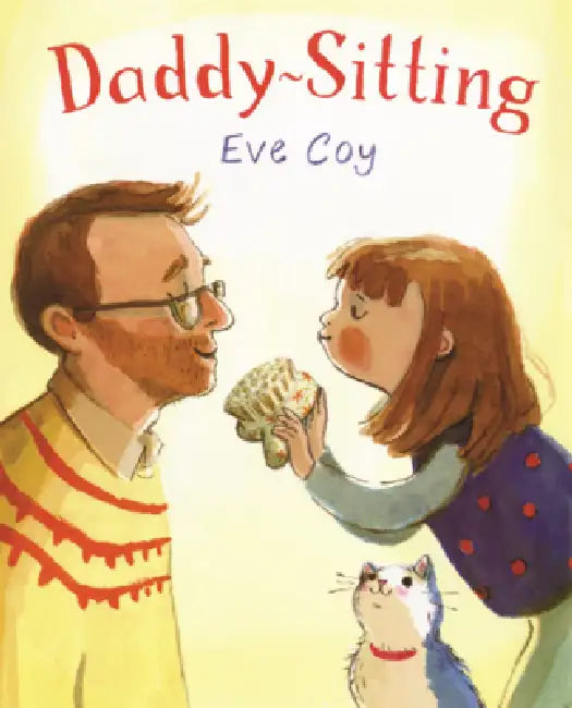 Daddy-Sitting by Eve Coy, Eve Coy