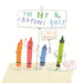 Day the Crayons Quit by Drew Daywalt, Oliver Jeffers