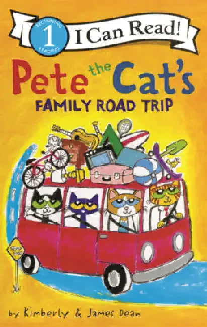 Pete the Cat's Family Road Trip by James Dean, Kimberly Dean, James Dean
