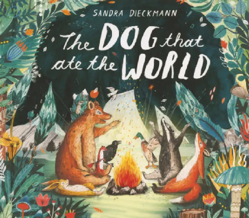 Dog That Ate the World by Sandra Dieckmann