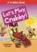 Let's Play, Crabby! by Jonathan Fenske, Jonathan Fenske