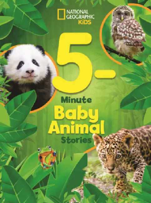 5-Minute Baby Animal Stories by National Geographic Kids