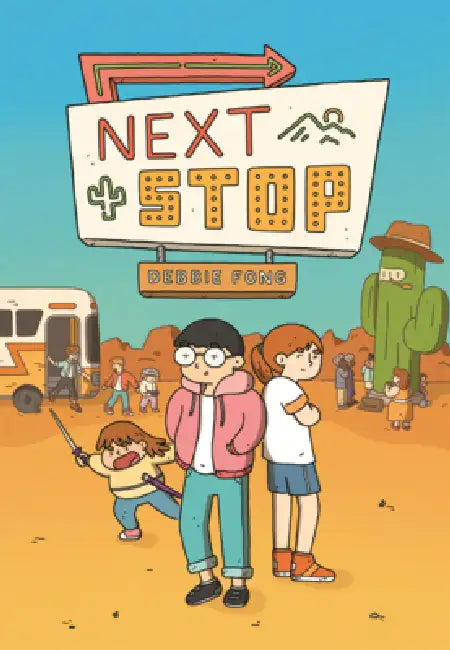 Next Stop (Graphic Novel) by Debbie Fong