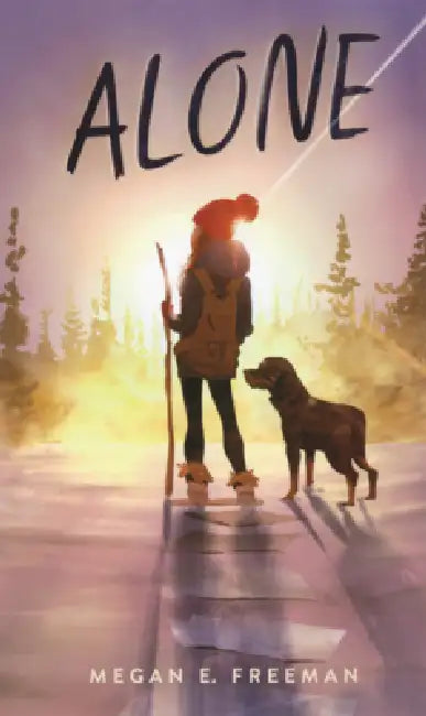 Alone by Megan E. Freeman