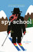 Spy Ski School by Stuart Gibbs
