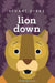Lion Down by Stuart Gibbs